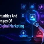 Opportunities And Challenges Of Ai In Digital Marketing