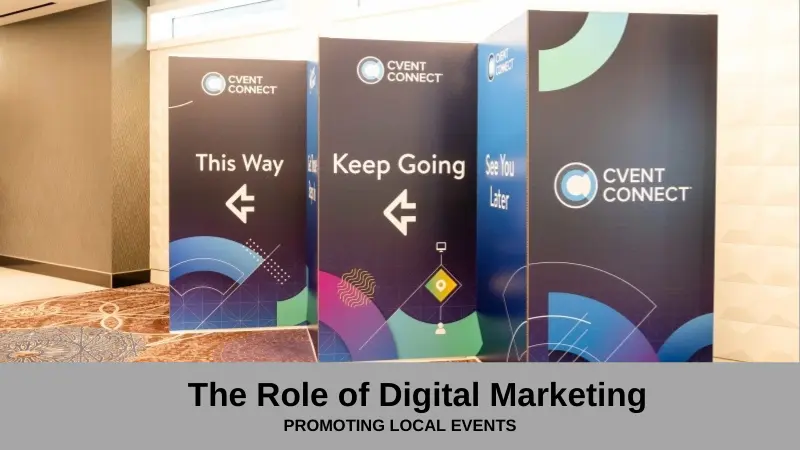 The role of Digital Marketing to Promote A local Event